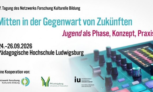 Tagungsflyer 17. Tagung des Netzwerks Forschung Kulturelle Bildung an der PH Ludwigsburg 